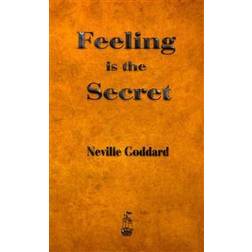 Feeling is the Secret (Paperback, 2013)