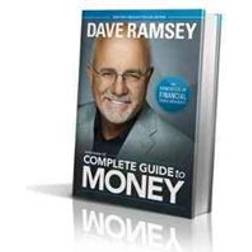 Dave Ramsey's Complete Guide to Money (Hardcover, 2011)