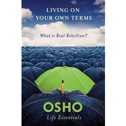 Living on Your Own Terms (Paperback, 2013)