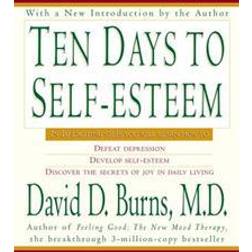 Ten Days to Self-Esteem (Paperback, 1999)