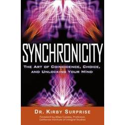 synchronicity the art of coincidence change and unlocking your mind (Paperback, 2012)