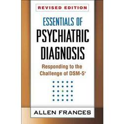 Essentials of Psychiatric Diagnosis (Paperback, 2013)