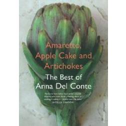 Amaretto, Apple Cake and Artichokes (Häftad, 2006)