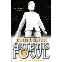 Artemis Fowl and the Last Guardian (Paperback, 2013)