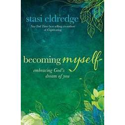 becoming myself embracing gods dream of you (Paperback, 2014)