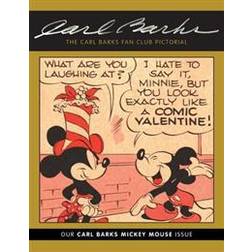 The Carl Barks Fan Club Pictorial: Our Carl Barks Mickey Mouse Issue (Häftad, 2015)