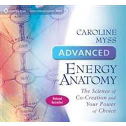 Advanced Energy Anatomy (Livre audio, CD, 2001)