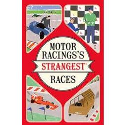 Motor Racing's Strangest Races (Paperback, 2016)