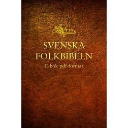 Bibeln (Svenska Folkbibeln 98) (E-bok)