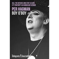 Boy, O’Boy (E-bok)