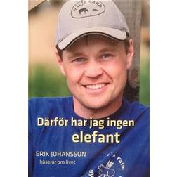 Därför har jag ingen elefant (Ljudbok, MP3, 2013)