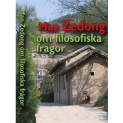 Mao Zedong om filosofiska frågor (Häftad, 2016)