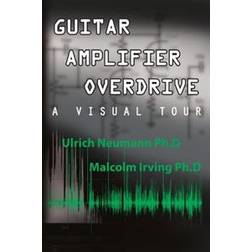 Guitar Amplifier Overdrive (Häftad, 2015)