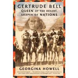 gertrude bell queen of the desert shaper of nations (Paperback, 2008)