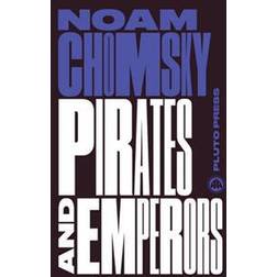 Pirates and Emperors, Old and New (Häftad, 2016)