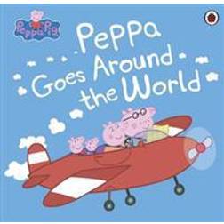 Peppa Pig: Peppa Goes Around the World (Paperback, 2016)