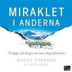 Miraklet i anderna (Ljudbok, 2013)