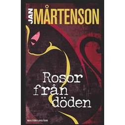 Rosor från döden (E-bok)
