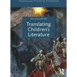 Translating Children's Literature (Paperback, 2015)