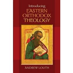 Introducing Eastern Orthodox Theology (Häftad, 2013)