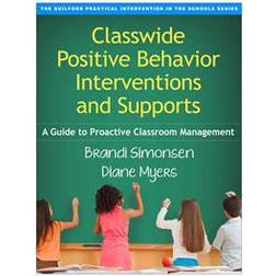 Classwide Positive Behavior Interventions and Supports (Häftad, 2015)