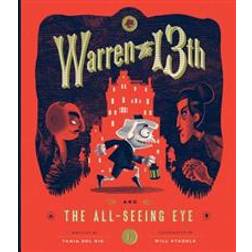 Warren the 13th and the All-Seeing Eye (Inbunden, 2015)