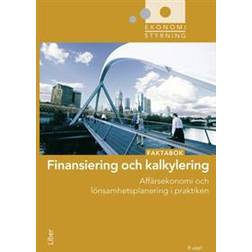 Finansiering och kalkylering: faktabok (Häftad, 2011)