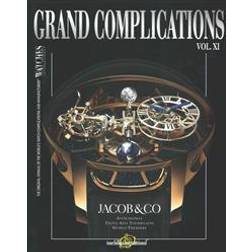Grand Complications Vol. XI: Special Astronomical Watch Edition (Indbundet, 2015)