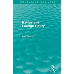 Navies and Foreign Policy (Häftad, 2015)