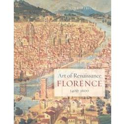 Art of Renaissance Florence, 1400-1600 (Häftad, 2009)