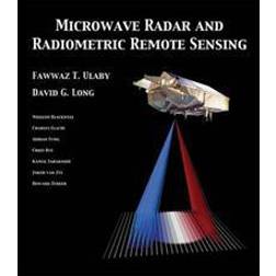 Microwave Radar and Radiometric Remote Sensing (Inbunden, 2013)