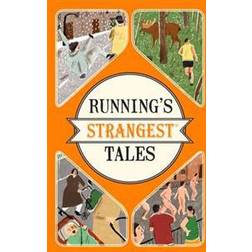 Running's Strangest Tales (Paperback, 2016)