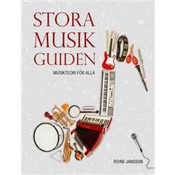 Stora musikguiden (rev uppl) - Musikteori för alla