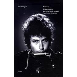 Stickspår: åtta skäl varför Bob Dylan borde tilldelas Nobelpriset i litteratur (Häftad)
