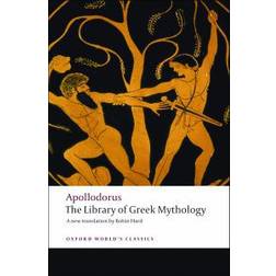 The Library of Greek Mythology (Oxford World's Classics) (Paperback, 2008)