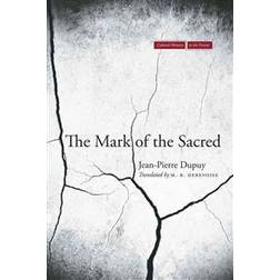 The Mark of the Sacred (Häftad, 2013)