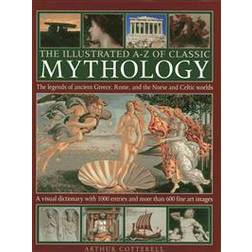 The Illustrated A-Z of Classic Mythology (Inbunden, 2014)