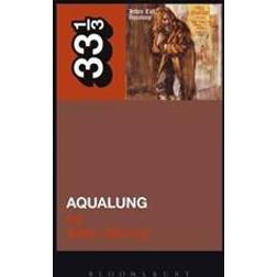 Jethro Tull's "Aqualung" (33 1/3) (Paperback, 2004)