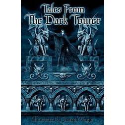 Tales from the Dark Tower (Paperback, 2003)
