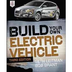 Build Your Own Electric Vehicle (Häftad, 2013)