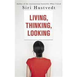 Living, Thinking, Looking (Paperback, 2013)