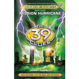 Mission Hurricane (the 39 Clues: Doublecross, Book 3) (Hardcover, 2016)