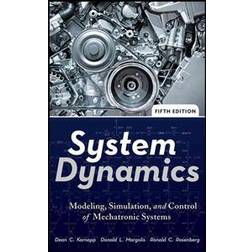 System Dynamics: Modeling, Simulation, and Control of Mechatronic Systems (Inbunden, 2012)