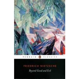 Beyond Good and Evil (Penguin Classics) (Heftet, 2003)