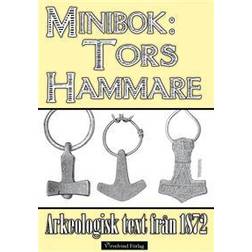 Tors hammare - Minibok med arkeologisk text från 1872 (E-bok)