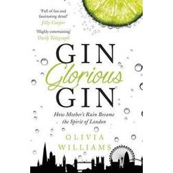 Gin Glorious Gin (Häftad, 2015)