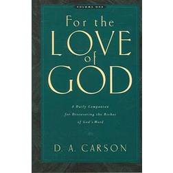 for the love of god a daily companion for discovering the riches of gods wo (Paperback, 2006)