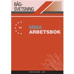 Bågsvetsning MMA Arbetsbok (Häftad)