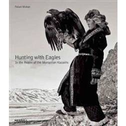 Hunting With Eagles (Hardcover, 2015)