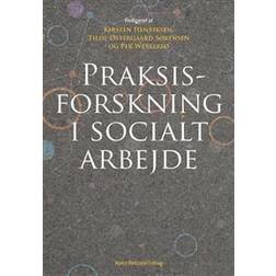 Praksisforskning i socialt arbejde (Hæftet)